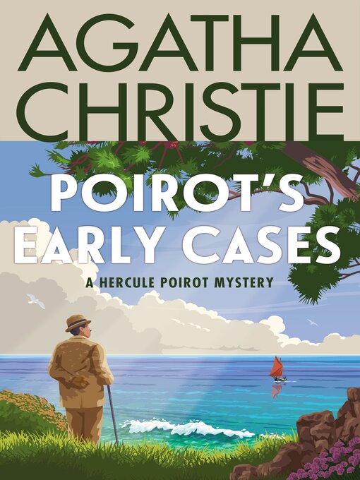 Title details for Poirot's Early Cases by Agatha Christie - Wait list